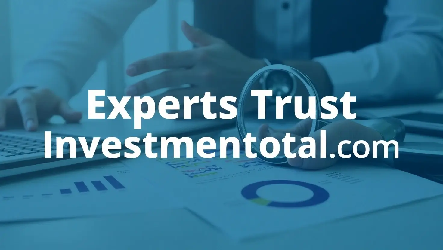 "Experts Trust InvestmentTotal.com with professional financial tools and charts, symbolizing trusted, expert-backed investment strategies in 2025."